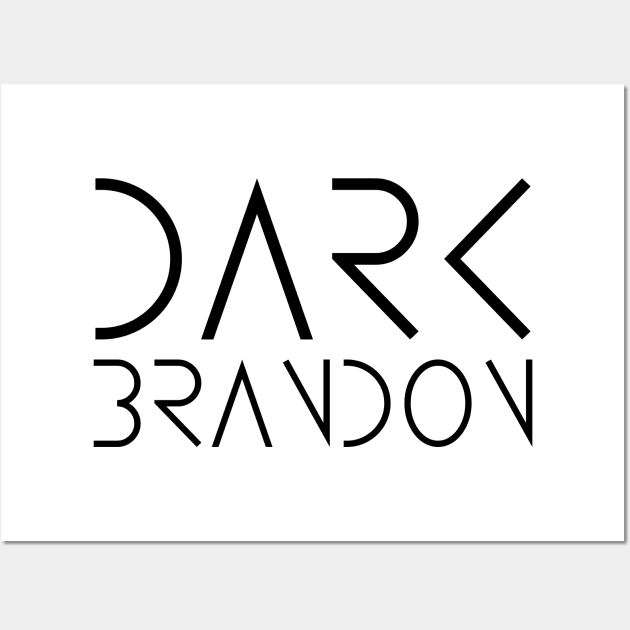 Dark Brandon Meme, Dark Brandon Wall Art by slawers
